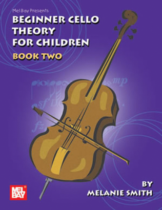 Book cover for Beginner Cello Theory For Children Book 2