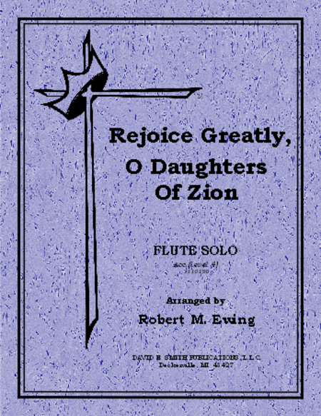 Rejoice Greatly, Daughters of Zion
