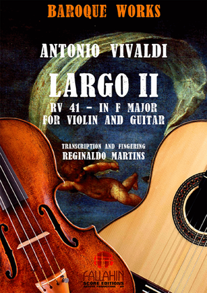 Book cover for LARGO II - SONATE II (IN F MAJOR - RV 41) - ANTONIO VIVALDI - FOR VIOLIN AND GUITAR
