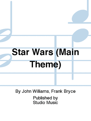 Star Wars (Main Theme)