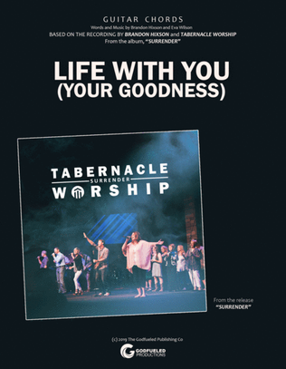 Life With You (Your Goodness) - Brandon Hixson, Robin Gibson and Brandy Gradberg