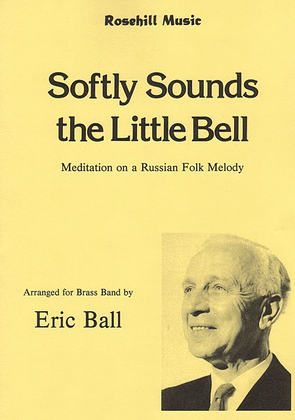 Softly Sounds the Little Bell