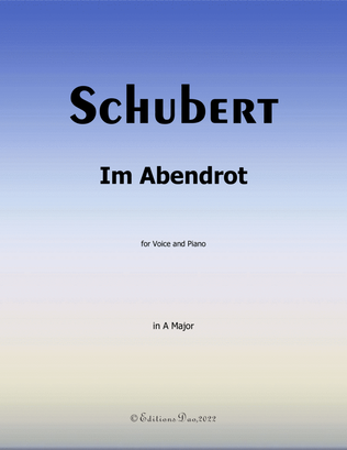 Im Abendrot, by Schubert, in A Major