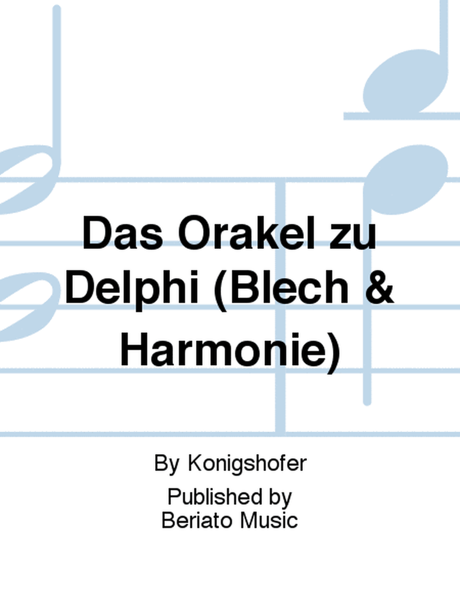 Das Orakel zu Delphi (Blech & Harmonie)
