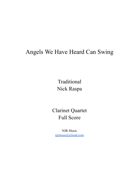 Angels We Have Heard Can Swing (easy clarinet quartet - Bb 1,2,3 bass) Complete set image number null