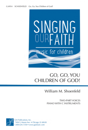 Go, Go, You Children of God! - Instrument edition
