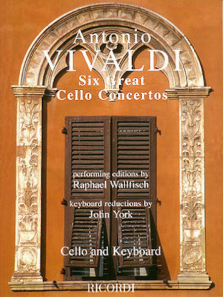 Six Great Cello Concertos