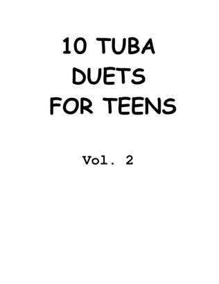 Book cover for 10 Tuba Duets for Teens, Vol. 2