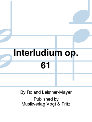 Interludium op. 61