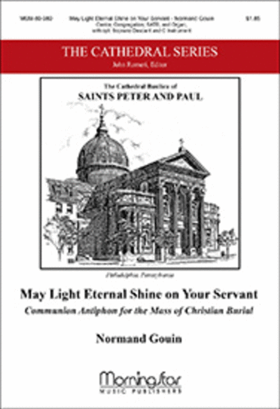 May Light Eternal Shine on Your Servant: Communion Antiphon for the Mass of Christian Burial 4-Part scores gallery preview page 1