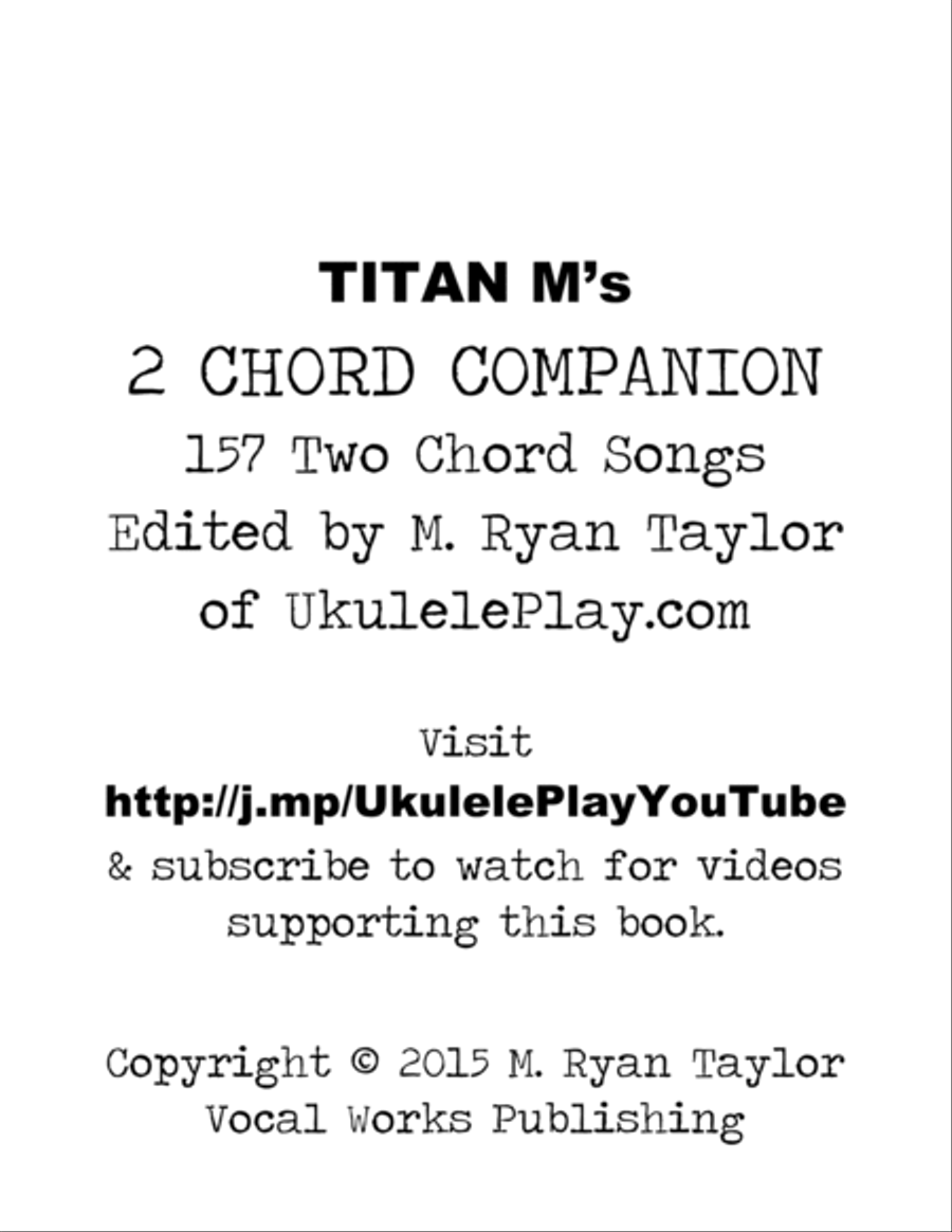 Titan M's 2 Chord Companion : 157 Two Chord Songs : Ukulele Friendly Keys Small Ensemble scores gallery preview page 2