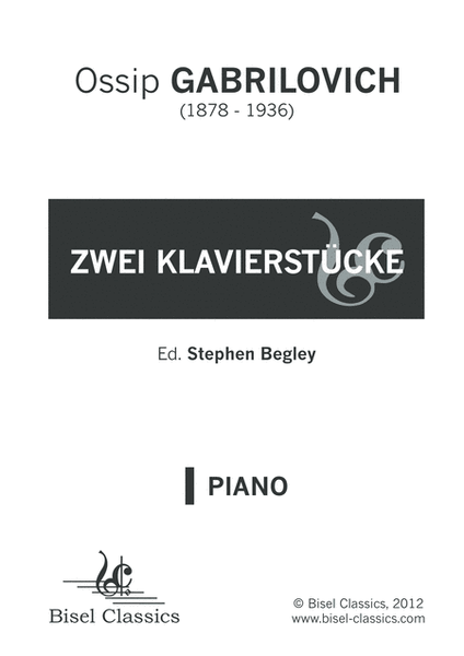 Zwei Klavierstucke, Opus 12