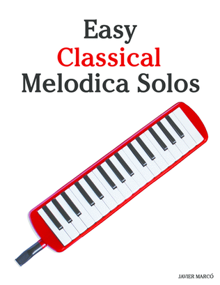 Book cover for Easy Classical Melodica Solos