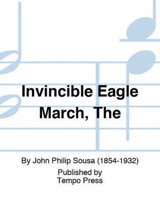Book cover for Invincible Eagle March, The