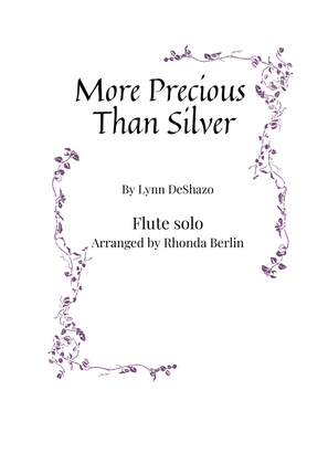 More Precious Than Silver