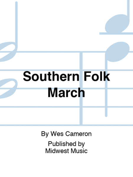 Southern Folk March