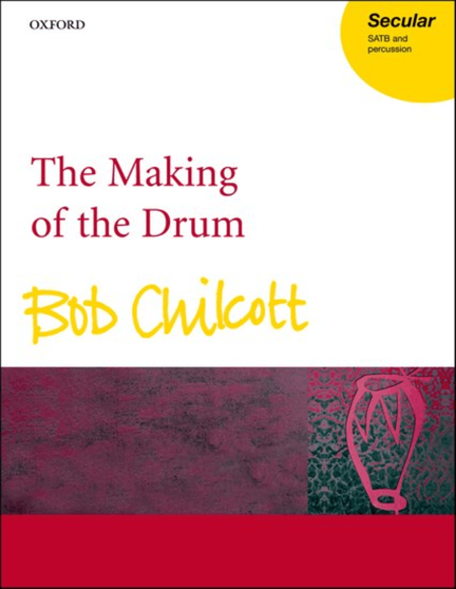 The Making of the Drum