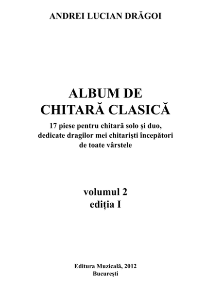 Guitar album - volume 2 (17 pieces for guitar solo and duo), edition I - 2012 (Romanian language edi image number null