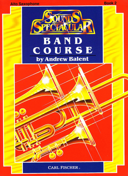 Sounds Spectacular Band Course-Bk. 2