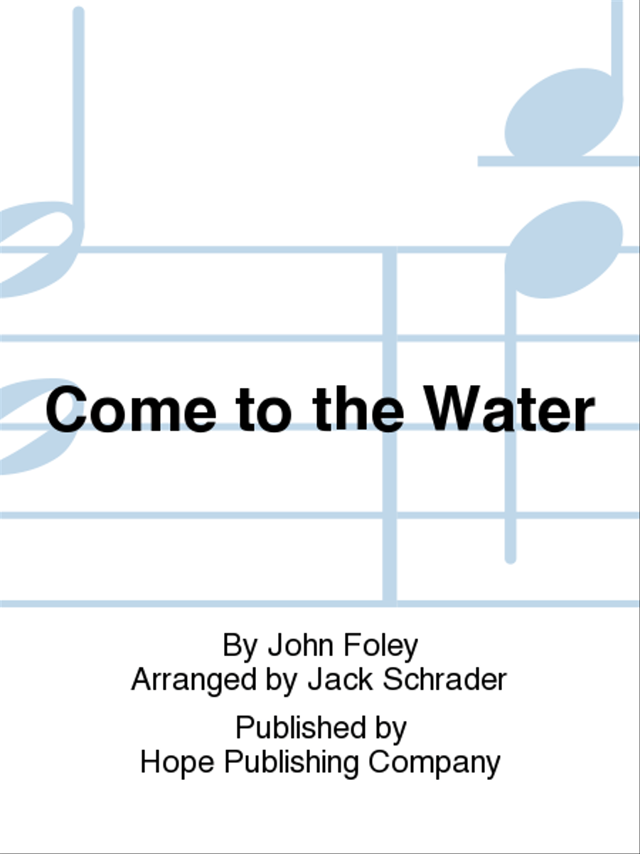 Come to the Water Choir scores gallery preview page 1