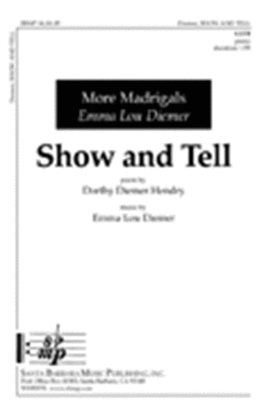 Show and Tell - SATB Octavo