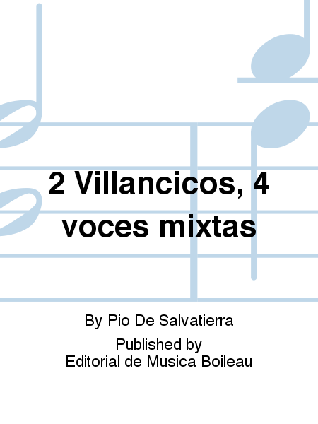 2 Villancicos, 4 voces mixtas