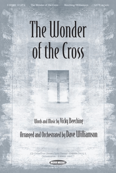 The Wonder Of The Cross - CD ChoralTrax