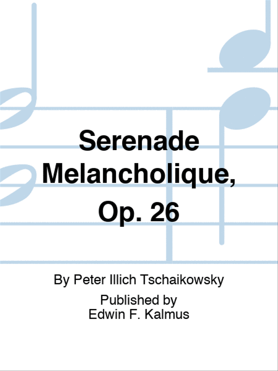 Serenade Melancholique, Op. 26 Violin Solo scores gallery preview page 1