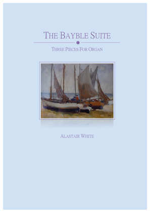 The Bayble Suite: three pieces for organ