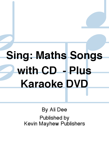 Sing: Maths Songs with CD - Plus Karaoke DVD