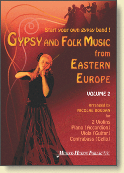 Gypsy and Folk Music From Eastern Europe, Volume 2