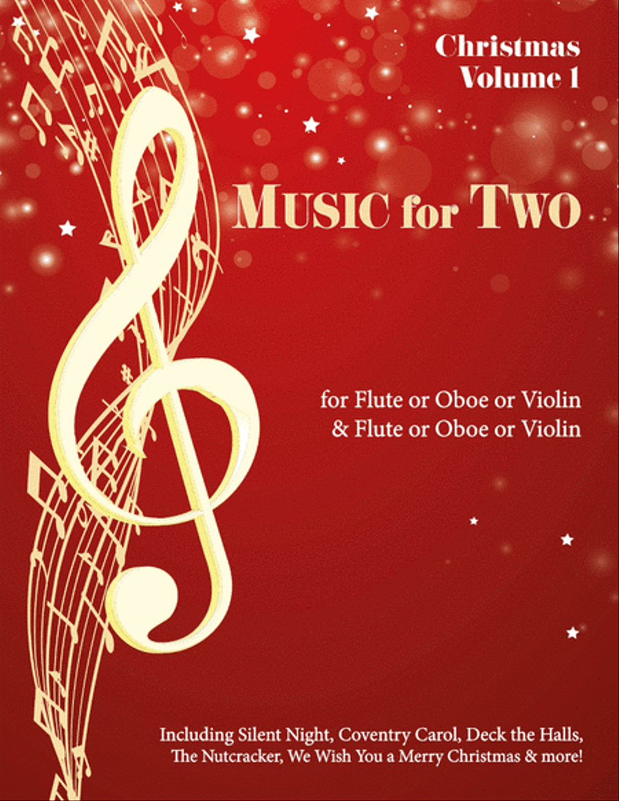 Music for Two, Traditional Christmas Favorites for Flute/Oboe/Violin and Flute/Oboe/Violin Flute scores gallery preview page 1