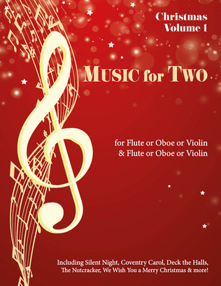 Book cover for Music for Two, Traditional Christmas Favorites for Flute/Oboe/Violin and Flute/Oboe/Violin
