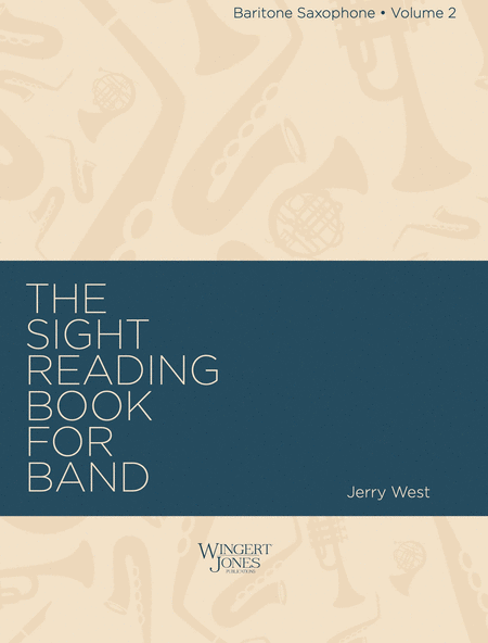 Sight Reading Book For Band, Vol 2 - Baritone Sax