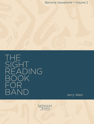 Sight Reading Book For Band, Vol 2 - Baritone Sax