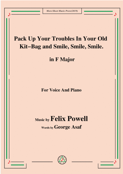 Felix Powell-Pack Up Your Troubles In Your Old Kit Bag and Smile Smile Smile,in F Major image number null