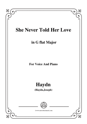 Haydn-She Never Told Her Love in G flat Major, for Voice and Piano