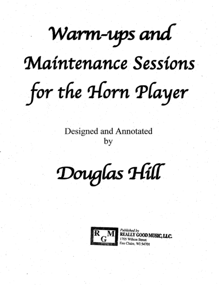 Warm-ups and Maintenance Sessions for the Horn Player