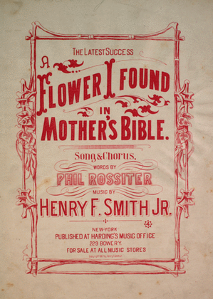 A Flower I Found in Mother's Bible. Song & Chorus