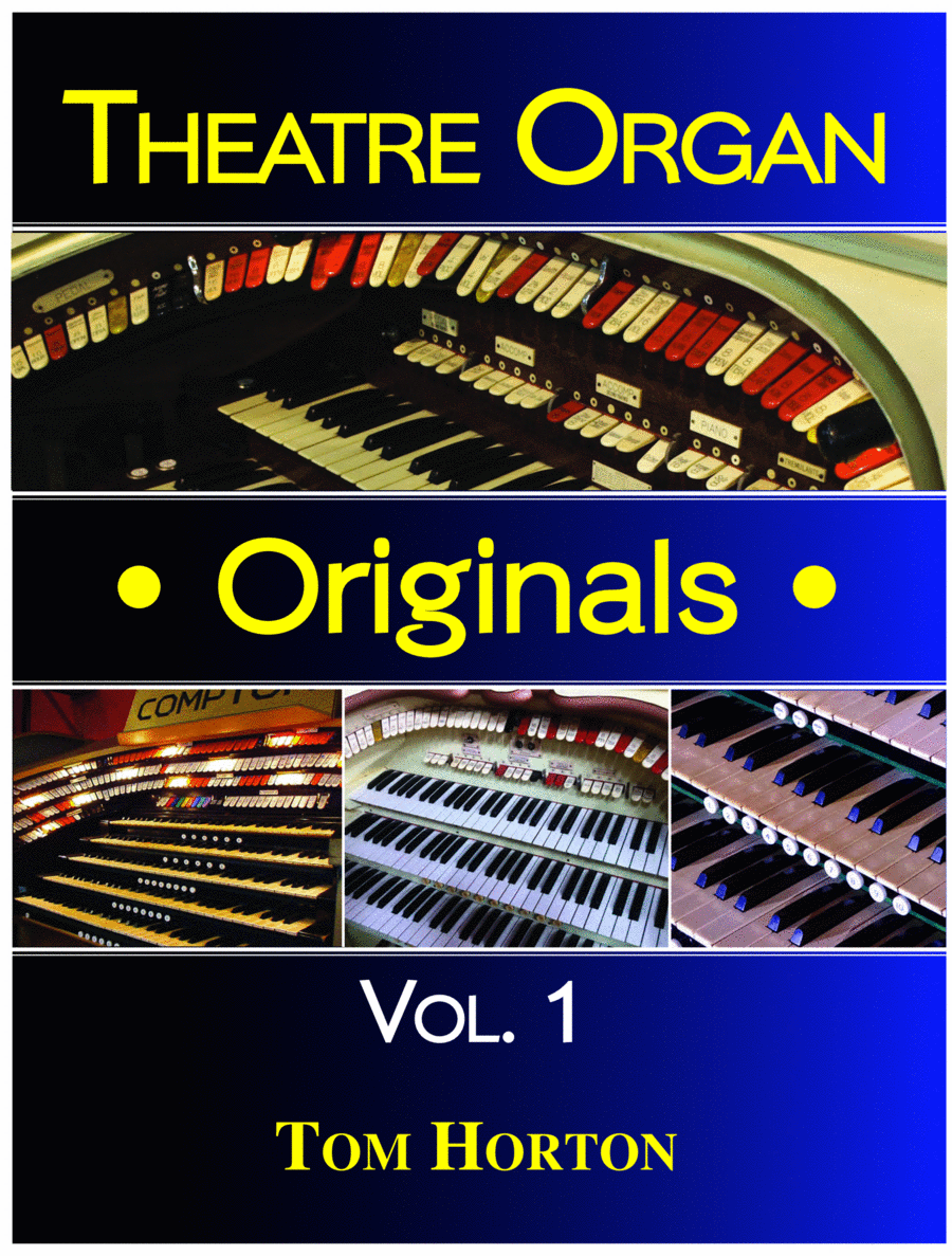 Theatre Organ Originals Vol.1 Organ Solo scores gallery preview page 1