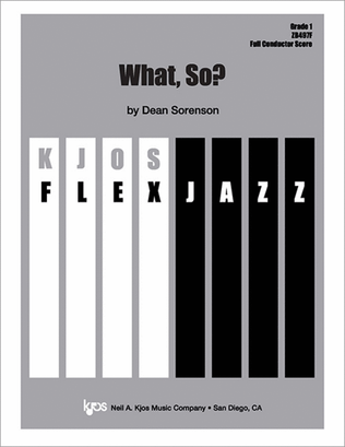 Book cover for What, So? - Score
