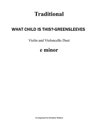Book cover for What Child Is This? (Greensleeves) Violin and Cello Duet