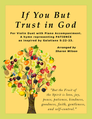 If You But Trust in God to Guide You (Violin Duet with Piano accompaniment)