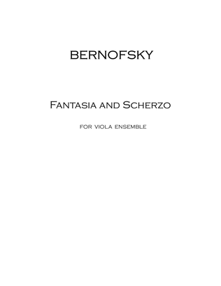 Fantasia and Scherzo (viola ensemble)