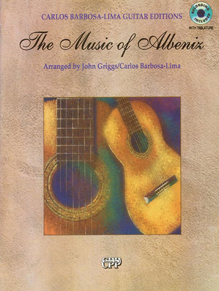 Isaac Albeniz / The Music of Albeniz