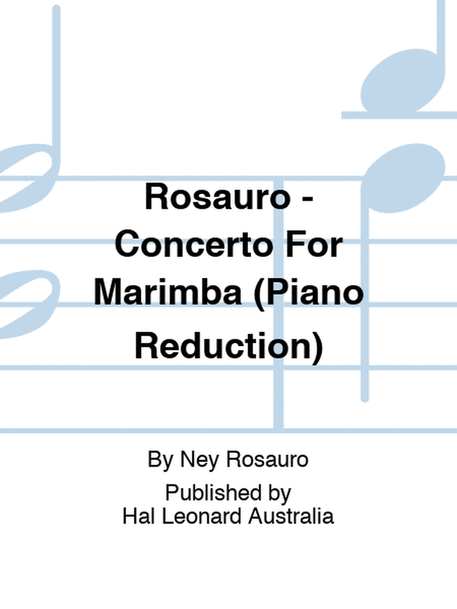 Rosauro - Concerto For Marimba (Piano Reduction)