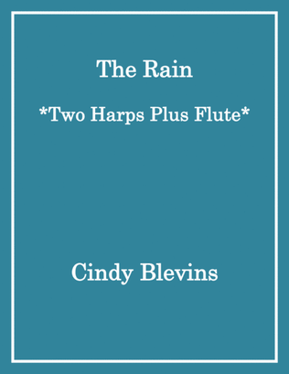 Book cover for The Rain, for Two Harps Plus Flute
