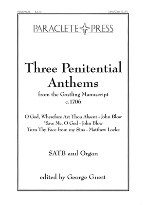 Book cover for Three Penitential Anthems from the Gostling Manuscript - II. Save Me O God