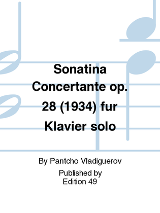 Sonatina Concertante op. 28 (1934) fur Klavier solo