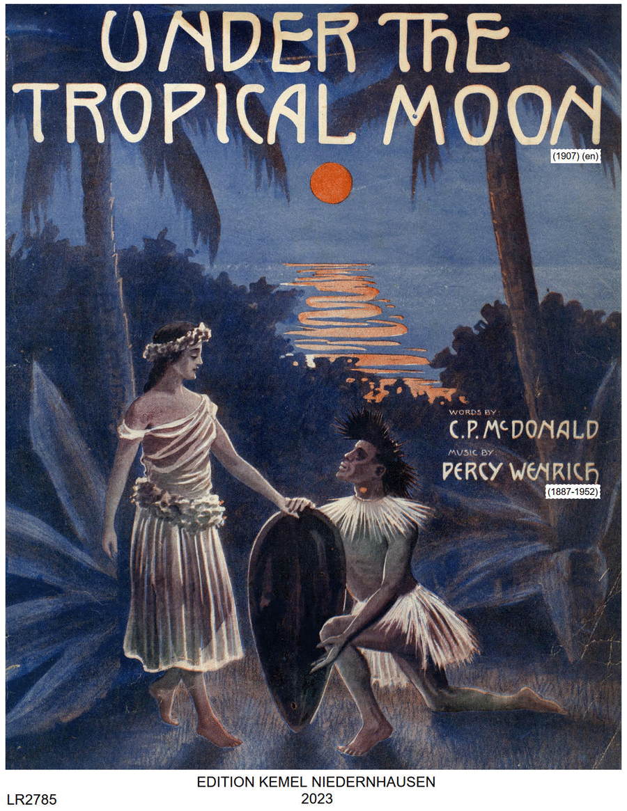 Under the tropical moon, 1907 (en) McDonald, C. P., 1887-1911, text Score scores gallery preview page 1